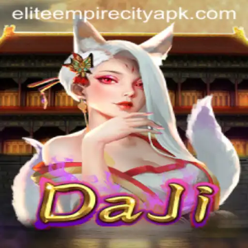 Explore the Thrilling World of DaJi in Elite Empire City