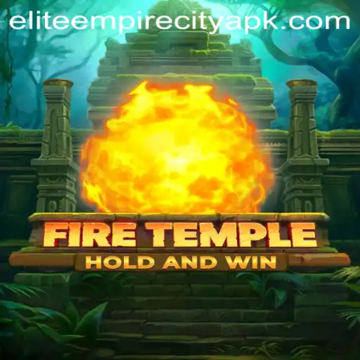 Exploring the World of FireTemple: The Revolution of Elite Empire City