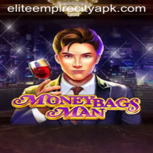Embark on a Thrilling Adventure with MoneybagsMan in Elite Empire City