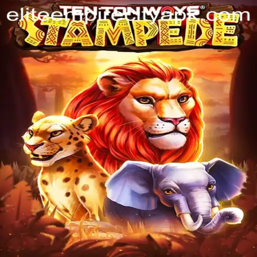 Exploring the Exciting World of TenTonWaysStampede: A Deep Dive into Elite Empire City